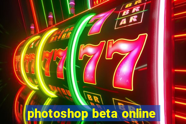 photoshop beta online